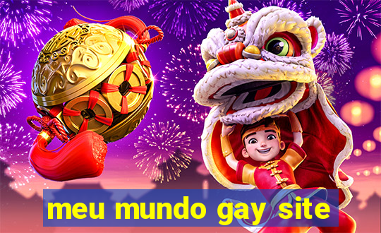 meu mundo gay site